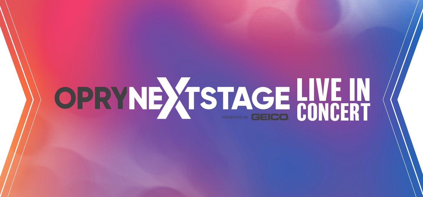 Opry NextStage Live in Concert