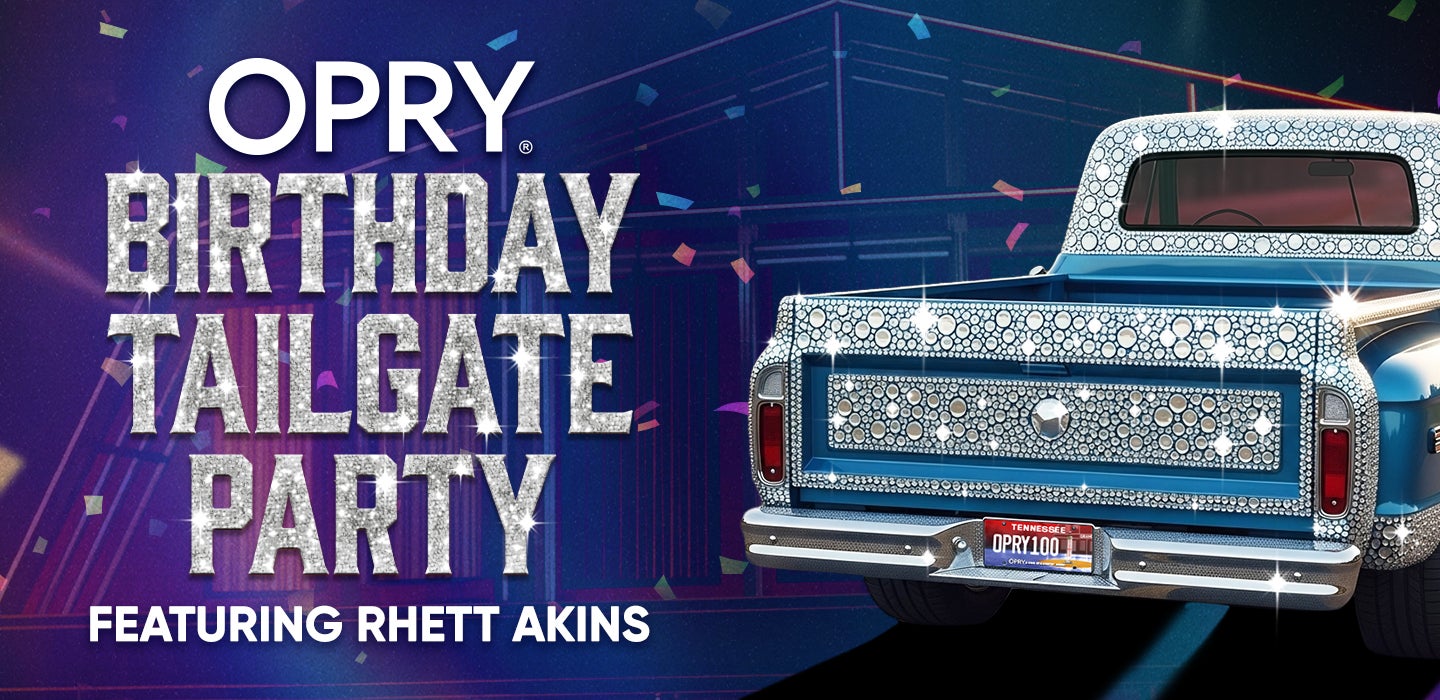 Opry Birthday Tailgate Party