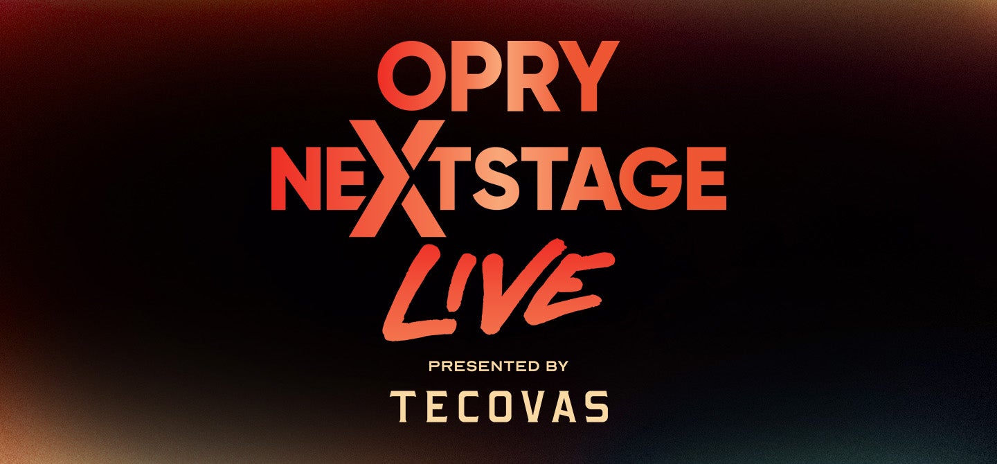 Opry NextStage Live