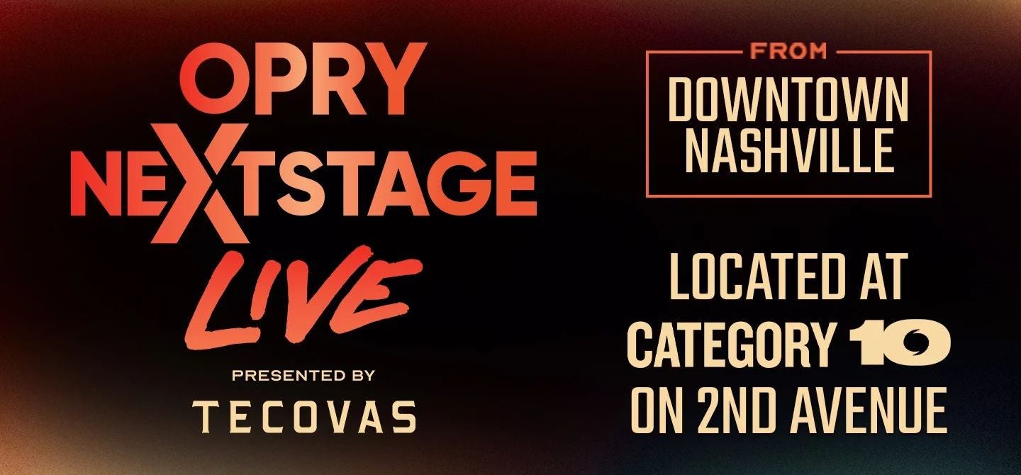 Opry NextStage Live from Downtown Nashville