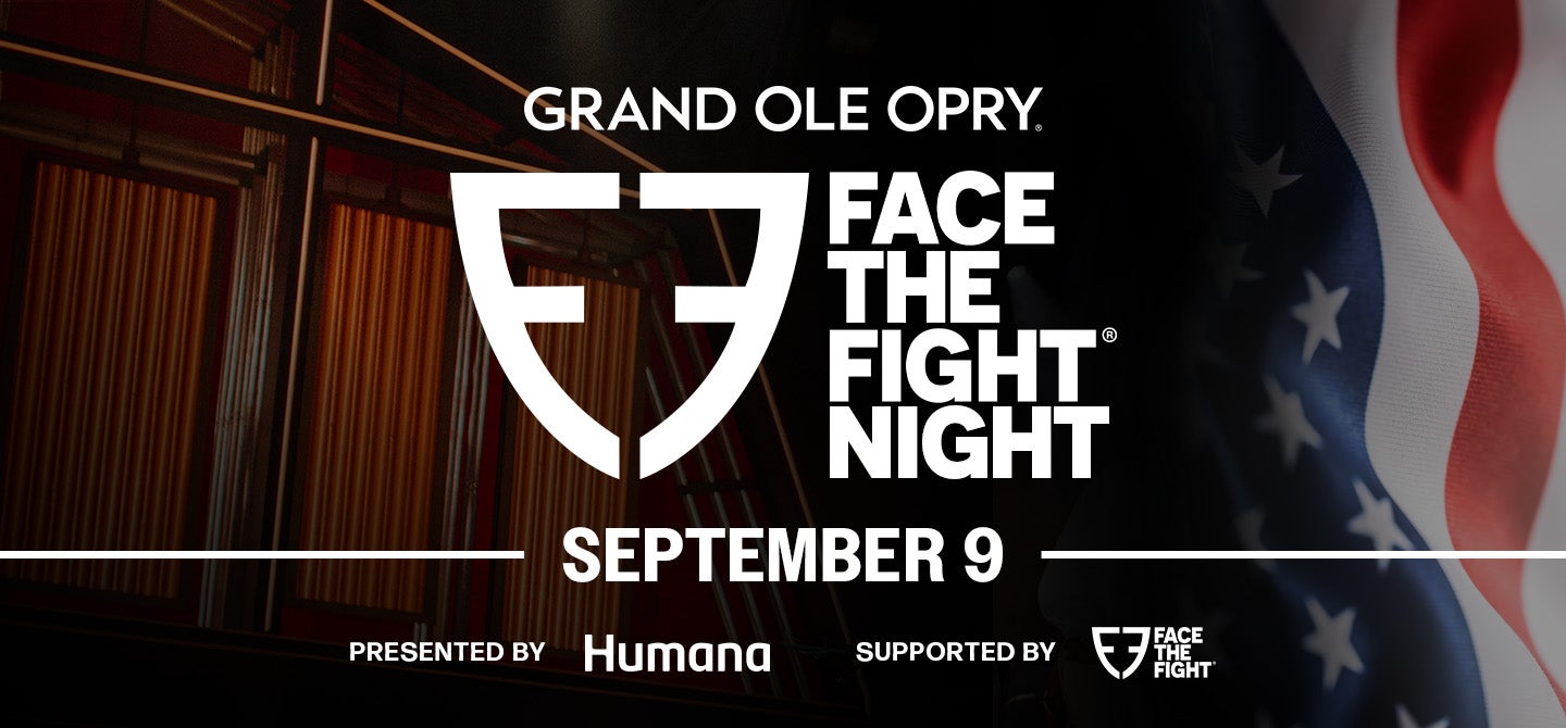 Grand Ole Opry: Face the Fight Night