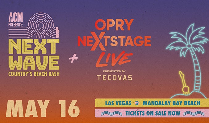 More Info for Opry NextStage Live in Vegas