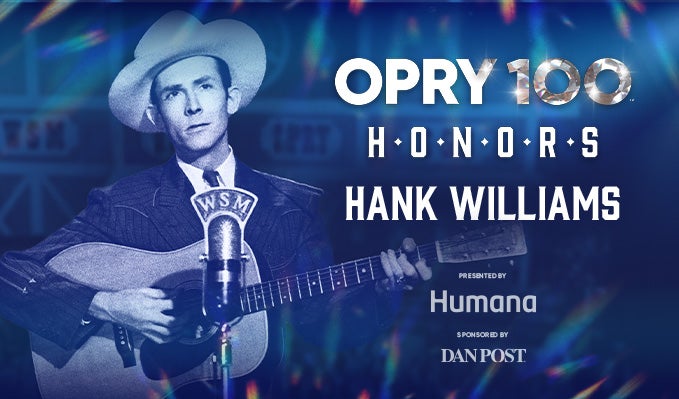 More Info for Opry 100 Honors at the Ryman: Hank Williams